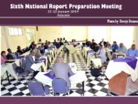 Sixth National Report Preparation Meeting 22-23 January 2019,Adama